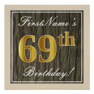 Elegant, Faux Wood, Faux Gold 69th Birthday + Naam Perfect Poster