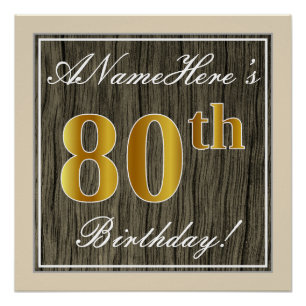 Elegant, Faux Wood, Faux Gold 80th Birthday + Naam Perfect Poster