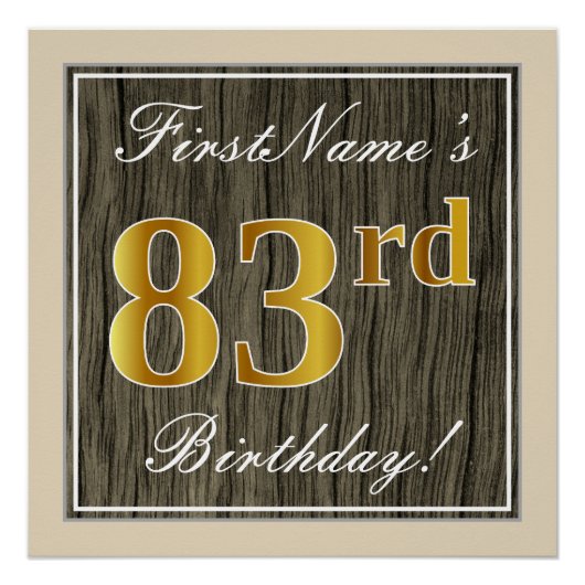 Elegant, Faux Wood, Faux Gold 83rd Birthday + Naam Perfect Poster (Voorkant)