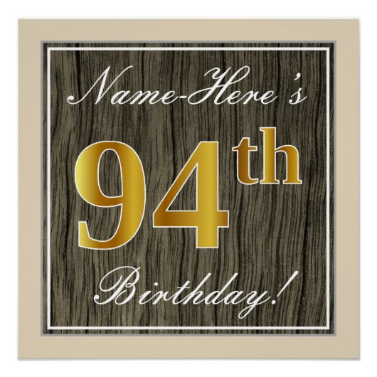 Elegant, Faux Wood, Faux Gold 94th Birthday + Naam Perfect Poster (Voorkant)