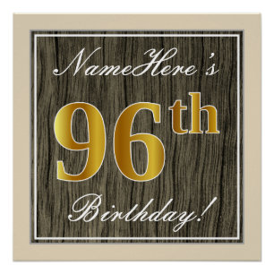 Elegant, Faux Wood, Faux Gold 96th Birthday + Naam Perfect Poster