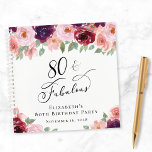 Elégant Floral 80th Birthday Party Livre d'invité<br><div class="desc">Elégant livre d'or de la fête du 80e anniversaire avec "80 & Fabulous" dans un script de calligraphie élégant et bouquets d'aquarelle de fleurs rouge bordeaux et rose roux avec de la végétation sage.</div>