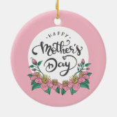 Elegant Floral Happy Moederdag | ORNAMENT (Achterkant)