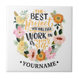 Elegant Floral Inspiration Motivation Quote Tegeltje