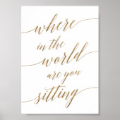Elegant Gold Calligrafie Waar in het wereldteken Poster (Voorkant)