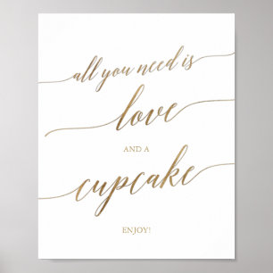 Elegant Gold Calligraphy Love and a Cupcake Sign Poster
