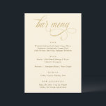 Elégant Gold Calligraphy Luxe Mariage Bar Menu<br><div class="desc">Laissez-vous tenter par l'atmosphère raffinée de notre Bar Mariage à la crème et à l'or. Ce chef-d'oeuvre 5x7 est un véritable témoignage de l'opulence et du design réfléchi, avec un script de calligraphie somptueux qui ouvre la voie à une expérience de libation inoubliable. Contre une toile crémeuse, la calligraphie dorée...</div>