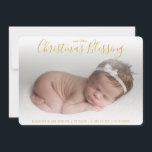 Elegant Gold Photo Holiday Faire-part de naissance<br><div class="desc">Annoncez la naissance de votre nouveau bébé garçon ou fille avec cette carte de faire-part photo moderne avec le message, "Notre petite bénédiction de Noël" dans une police élégante fausse or manuscrite en haut. Ajoutez le nom et les statistiques de naissance de votre bébé en bas. Utilisez le modèle pour...</div>