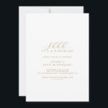 Elégant Gold Script Surprise Party Invitation<br><div class="desc">Cette élégante invitation à la fête surprise en écriture or est parfaite pour un événement simple. Le design minimaliste or et blanc présente une typographie romantique avec style glamour moderne. Personnalisable dans n'importe quelle couleur. Gardez le design minimal et élégant, tel quel, ou personnalisez-le en ajoutant vos propres graphiques et...</div>