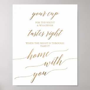 Elegant gouden kalligrafie Your Cup huwelijksbord Poster