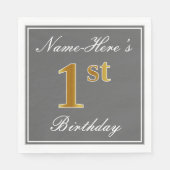 Elegant Grey, Faux Gold 1st Birthday + Eigen naam Servetten (Voorkant)