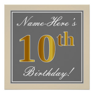 Elegant, grijs, Faux Gold 10th Birthday + naam Perfect Poster