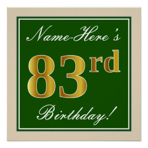 Elegant, groen, Faux Gold 83rd Birthday + naam Perfect Poster