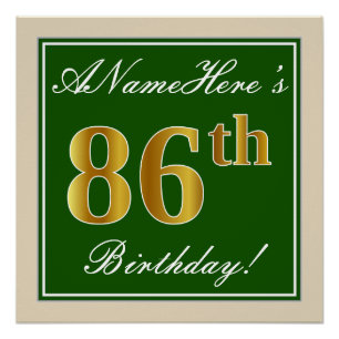 Elegant, groen, Faux Gold 86th Birthday + naam Perfect Poster