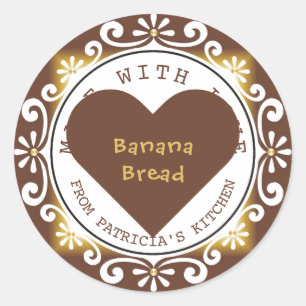 Elegant Homemade Banana brood gemaakt met liefde Ronde Sticker