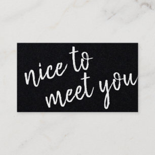 Elegant minimalistisch Nice om u te ontmoeten Blac Visitekaartje