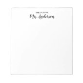 Elegant Modern Black Script Future Mrs Jouw naam Notitieblok (Voorkant)