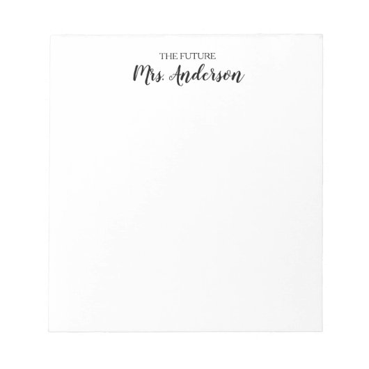 Elegant Modern Black Script Future Mrs Jouw naam Notitieblok (Voorkant)