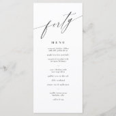 Elegant modern kalligrafie 40th Birthday Menu (Voorkant)
