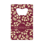 Elegant Monogram Naam Leaf Daisy Pattern Burgundy Kredietkaart Flessenopener (Voorkant)