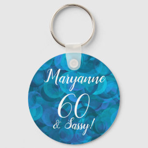 Elegant Ocean Blue 60 en Sassy Birthday Name Sleutelhanger