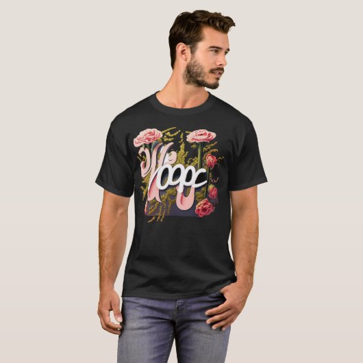 Elegant Pink Roses Hope Typography T-shirt (Voorkant volledig)