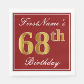 Elegant Red, Faux Gold 68th Birthday + aangepaste  Servetten (Voorkant)