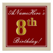 Elegant, rood, Faux Gold 8th Birthday + aangepaste Perfect Poster (Voorkant)