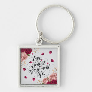 Elegant Roos Bloemige Citaat Ontwerp Sleutelhanger