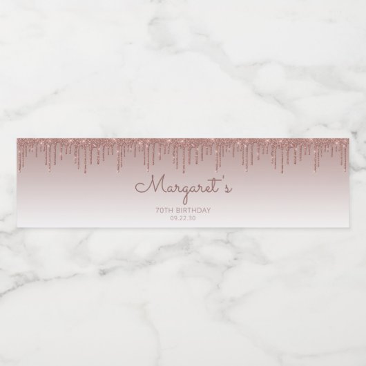 Elegant Roos Gold Glitter Drip 70ste Verjaardagsfe Waterfles Etiket (Enkel label)