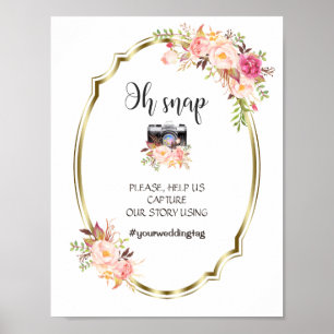 Elegant Roze Bloemen Goud Oh Snap Instagram Sign Poster