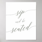 Elegant Salie Groen Sip en Ga Zitten Bord Poster (Voorkant)