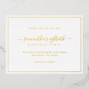 Elegant Script 80e verjaardag Bewaar de datumkaart Folie Feestdagen Briefkaart