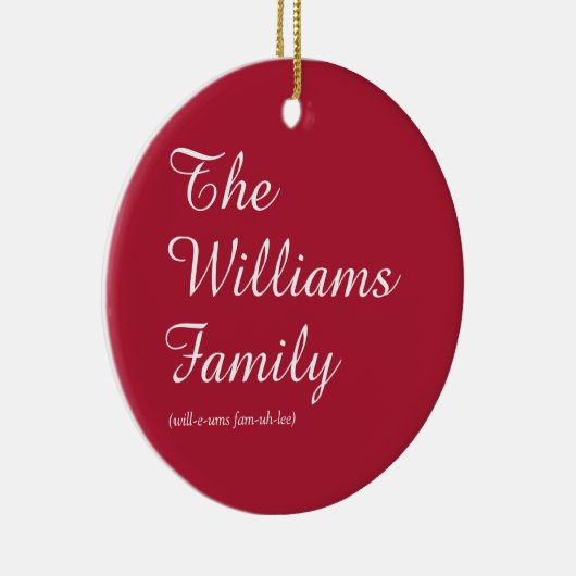 Elegant Script Family Definition Stylish Holiday Keramisch Ornament (Rechts)