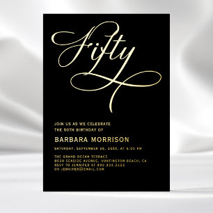 Elegant Script Fifty Zwart Goud 50ste Verjaardag Folie Uitnodiging