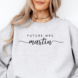 Élégant script Futur personnalisé Mme Sweatshirt
