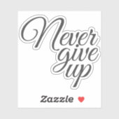 Elegant Script geeft nooit Motivatie op Sticker (Vel)