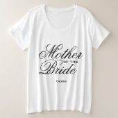 Elegant Script Moeder van de Bride Grote Maat T-shirt (Design voorkant)
