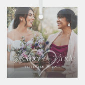 Elegant Script Mother of the Bride Photo Keepsake Glas Ornament (Voorkant)