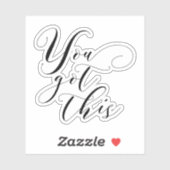 Elegant script "You Got This" Motivatie Sticker (Vel)