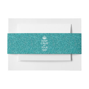 Elegant Turquoise KEEP CALM en uw creatieve tekst Uitnodigingen Wikkel