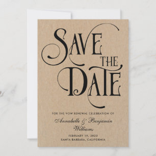 Elegant Typography Vow Renewals Kraft Save The Date