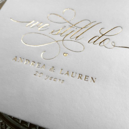 Elegant We Still Do Anniversary Vow Renewal Gold Folie Servetten