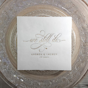 Elegant We Still Do Jubileum Huwelijksbelofte Verl Folie Servetten