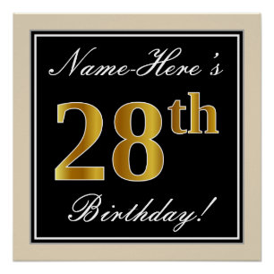 Elegant, zwart, Faux Gold 28th Birthday + naam Perfect Poster