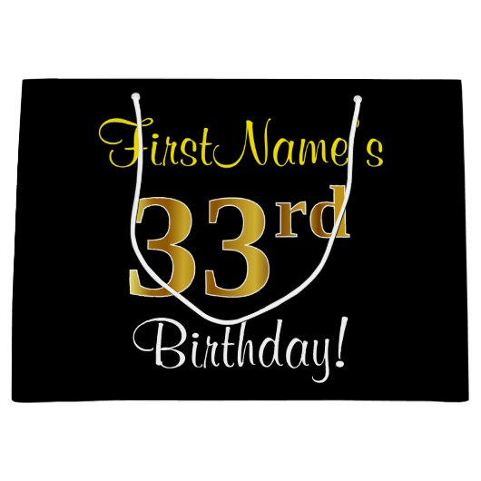 Elegant, zwart, Faux Gold 33rd Birthday + naam Groot Cadeauzakje (Voorkant)