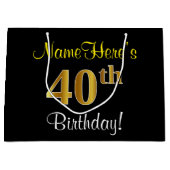 Elegant, Zwart, Faux Gold 40ste verjaardag + Naam Large Cadeautasje (Voorkant)