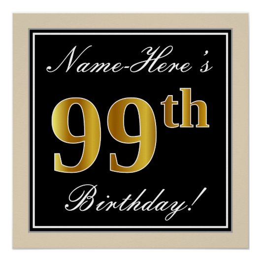 Elegant, zwart, Faux Gold 99th Birthday + naam Perfect Poster (Voorkant)
