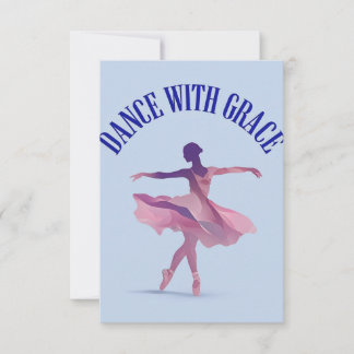 Elegante Ballerina Silhouette met Dans met Genade Kaart