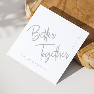 Elegante "Better Together" Zilveren Script bruilof Servet